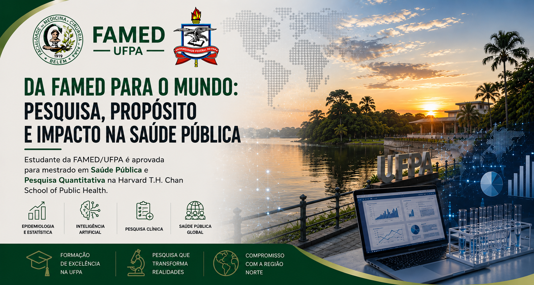 Estudante da FAMED/UFPA é aprovada para mestrado em Harvard com foco em Saúde Pública e Pesquisa Quantitativa
